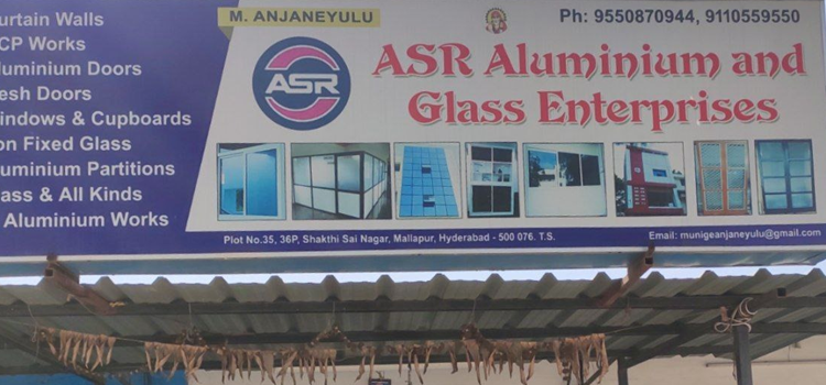 ASR Aluminium and Glass Enterprises, Mallapur