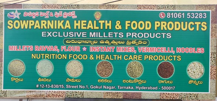Sowparnika Health & Food Products, Tarnaka