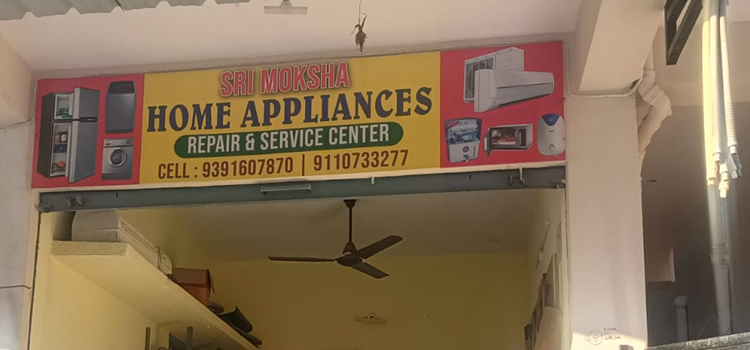 Sri Moksha Home Appliances - Safilguda